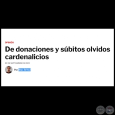 DE DONACIONES Y SÚBITOS OLVIDOS CARDENALICIOS - Por BLAS BRÍTEZ - Viernes, 02 de Septiembre de 2022